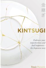 Kintsugi Embrace your