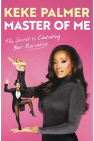 Master of Me: The New York Times Bestseller from the Award-Winning Entertainer The New York Times Bestseller from the Award-Winning Entertainer
