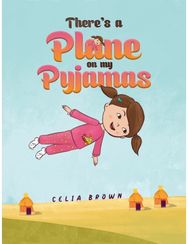 Theres a Plane on my Pyjamas