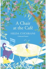 Chair at the Cafe: a journey in verse filled with a magical sense of place a journey in verse filled with a magical sense of place