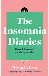 Insomnia Diaries How I learned to