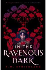 In the Ravenous Dark