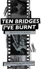 Ten Bridges Ive A Memoir in Verse
