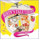 Birdys Tale of a