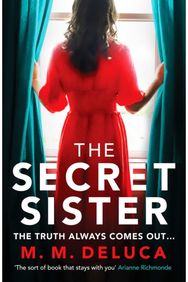 Secret Sister: A compelling suspense novel about family and secrets A compelling suspense novel about family and secrets
