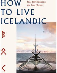 How To Live Icelandic