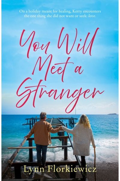 You Will Meet a