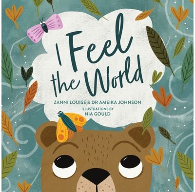 I Feel the World