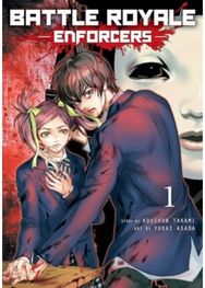 Battle Royale: Enforcers, Vol. 1