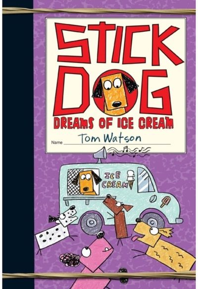 Stick Dog Dreams of