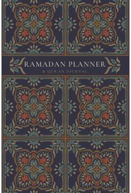Ramadan Planner with Integrated Quran Journal: Navy: Focus on spiritual, physical and mental health spiritual, physical and mental health