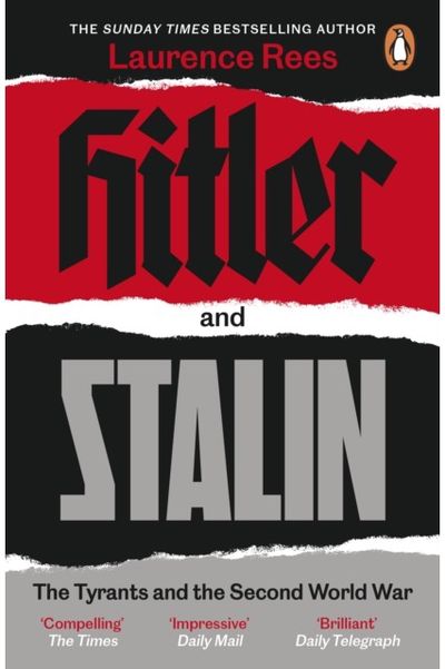 Hitler and Stalin The Tyrants and the