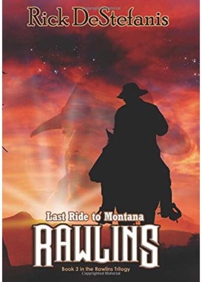 Rawlins, Last Ride