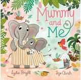 Mummy and Me