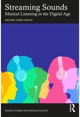 Streaming Sounds Musical Listening in
