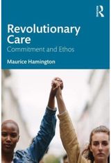 Revolutionary Care Commitment and Ethos