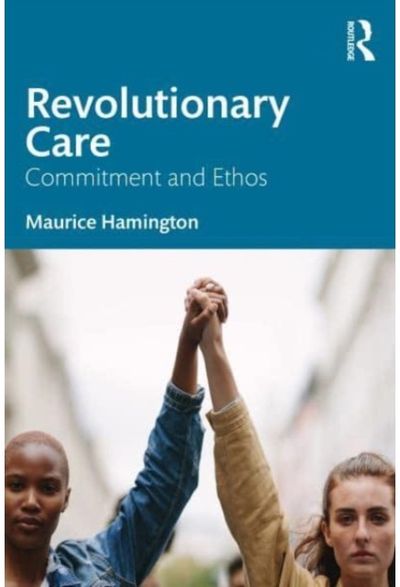 Revolutionary Care Commitment and Ethos