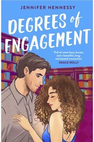 Degrees of Engagement: A smart and sexy fake engagement rom-com - the perfect escapist read! fake engagement rom-com - the perfect escapist read!