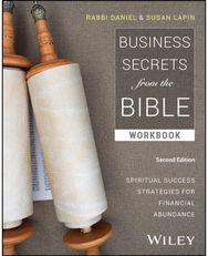 Business Secrets from the Bible Workbook: Spiritual Success Strategies for Financial Abundance Strategies for Financial Abundance