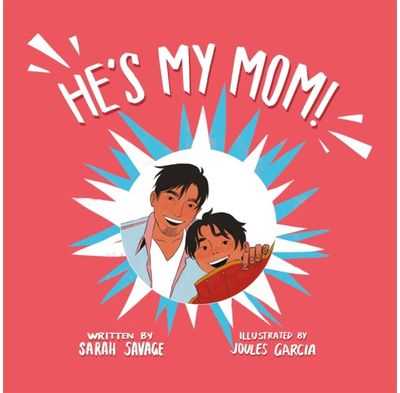 Hes My Mom! A Story for Children