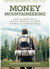 Money Mountaineering Using the Principles