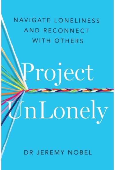 Project UnLonely Navigate Loneliness