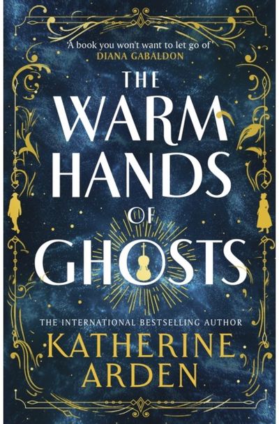 Warm Hands of Ghosts