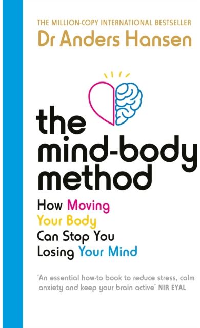 Mind-Body Method How Moving Your Body