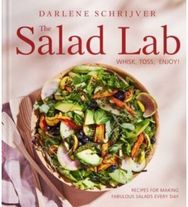 Salad Lab: Whisk, Toss, Enjoy!: Recipes for Making Fabulous Salads Every Day (A Cookbook) Fabulous Salads Every Day (A Cookbook)