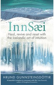 InnSaei: Icelandic wisdom for turbulent times Icelandic wisdom for turbulent times