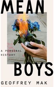 Mean Boys: A Personal History A Personal History