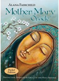 Mother Mary Oracle - Pocket Edition: Protection, Miracles & Grace of the Holy Mother & Grace of the Holy Mother