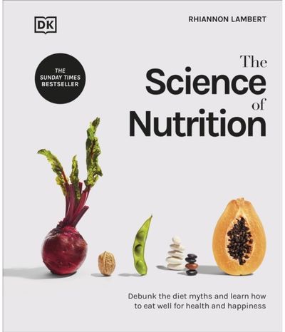 Science of Nutrition Debunk the Diet