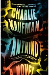 Antkind A Novel