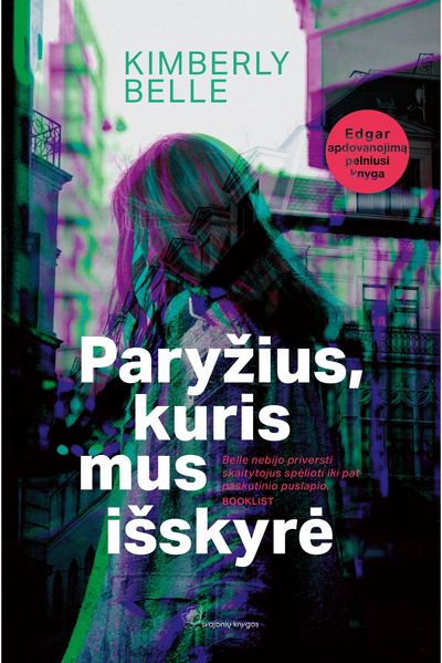 Paryžius, kuris mus išskyrė
