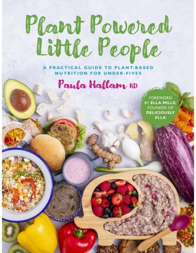Plant Powered Little A practical guide to