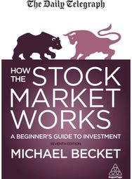 How The Stock Market Works A Beginner's Guide to Investment