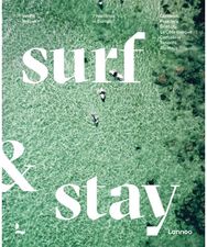 Surf & Stay: 7 Road Trips in Europe 7 Road Trips in Europe