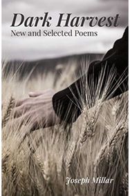 Dark Harvest – New and Selected Poems, 2001–2020