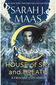 House of Sky and Breath: The EPIC second book in the Crescent City series, from the creator of ACOTAR in the Crescent City series, from the creator of ACOTAR