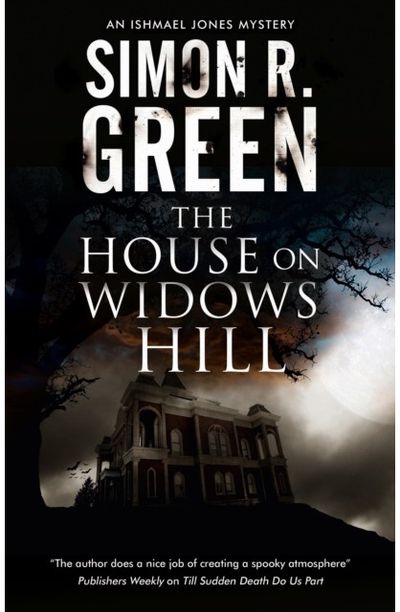 House on Widows Hill