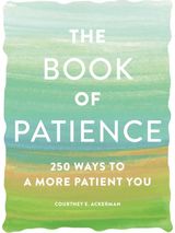 Book of Patience 250 Ways to a More