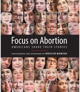 Focus on Abortion Americans Share