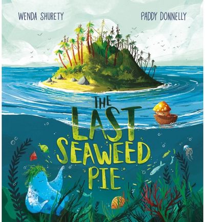 Last Seaweed Pie