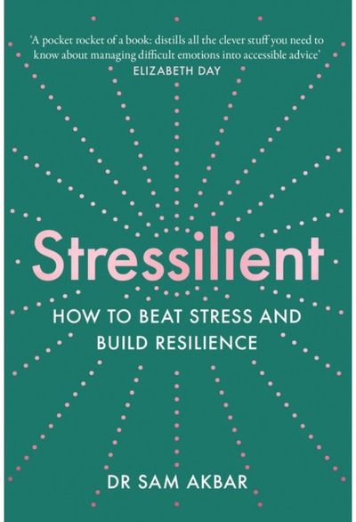 Stressilient How to Beat Stress
