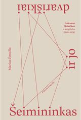 Šeimininkas ir jo dvariškiai. Antanas Sniečkus ir jo aplinka (1926–1974)