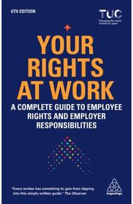 Your Rights at Work: A Complete Guide to Employee Rights and Employer Responsibilities Employee Rights and Employer Responsibilities
