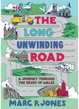 Long Unwinding Road A Journey Through