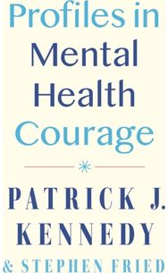 Profiles in Mental Health Courage