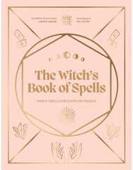 Witchs Book of Spells: Simple spells for everyday magick Simple spells for everyday magick